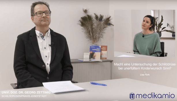 Le professeur Univ. Interview du Dr Georg Zettinig sur les maladies de la thyroïde et le désir d'enfant Le professeur Univ. Interview du Dr Georg Zettinig sur les maladies de la thyroïde et le désir d'enfant
